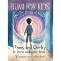 RUMI for Kids / and the Young at Heart: Poems to Learn and Grow From - Hardcover