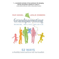 Grandparenting: Renew, Relive, Rejoice - Hardcover