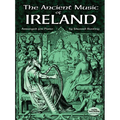 The Ancient Music of Ireland Arranged for Piano - Paperback