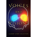 Voices and Visions - Paperback