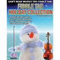 Fiddle Tab - Holiday Collection: 30 Holiday Classics for Easy Violin - Paperback
