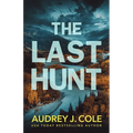 The Last Hunt - Paperback