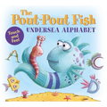 The Pout-Pout Fish Undersea Alphabet: Touch and Feel - Board Book