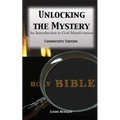 Unlocking the Mystery: An Introduction to God Manifestation - Paperback