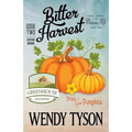 Bitter Harvest - Paperback