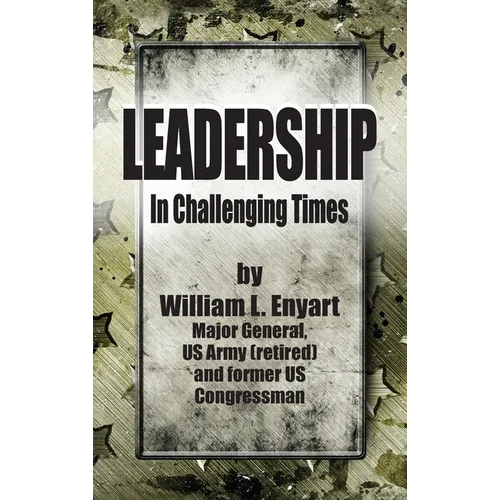 Leadership in Challenging Times - Hardcover