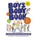 The Boy's Body Book (Fifth Edition): Everything You Need to Know for a Healthy, Happy You! - Paperback