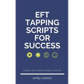 Tapping Scripts For Success - Paperback