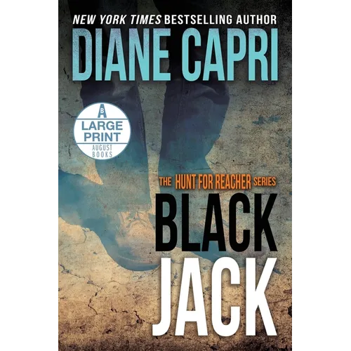Black Jack Large Print Edition: The Hunt for Jack Reacher Series - Paperback