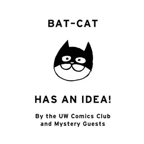 Bat-Cat Has an Idea! - Paperback