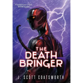 The Death Bringer - Hardcover
