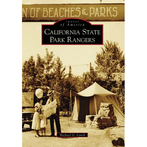 California State Park Rangers - Paperback