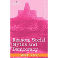 Reason, Social Myths and Democracy - Paperback