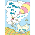 Oh, the Places I'll Go! by Me, Myself - Hardcover