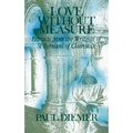 Love Without Measure: Extracts from the Writings of Saint Bernard of Clairvaux Volume 127 - Paperback