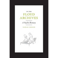 In the Floyd Archives: A Psycho-Bestiary - Paperback
