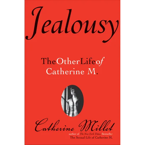 Jealousy: The Other Life of Catherine M. - Paperback