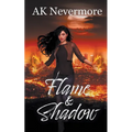 Flame & Shadow - Paperback