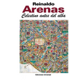 CELESTINO ANTES DEL ALBA. Primera novela del escritor cubano, - Paperback