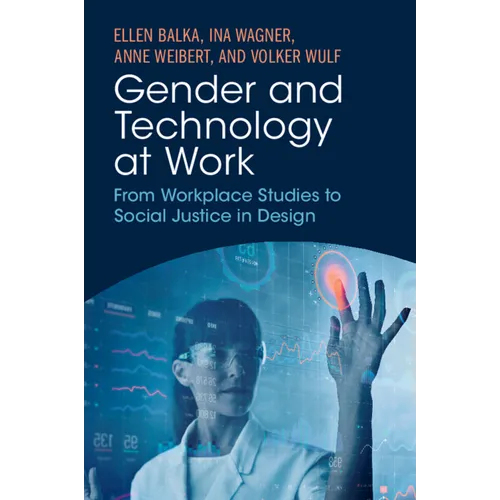Gender and Technology at Work - Paperback