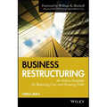 Business Restructuring: An Action Template for Reducing Cost and Growing Profit - Hardcover