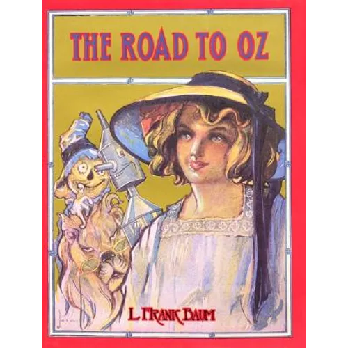 The Road to Oz - Hardcover