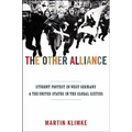 The Other Alliance: Student Protest in West Germany and the United States in the Global Sixties - Paperback