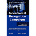 Incentives & Recognition Campaigns - Paperback
