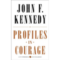 Profiles in Courage - Paperback