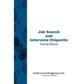 Job Seeking and Interview Etiquette - Paperback