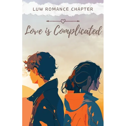 Love Is Complicated: A Romance Anthology - Paperback
