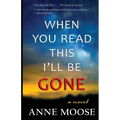 When You Read This I'll Be Gone - Paperback