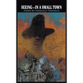 Seeing-In A Small Town - Hardcover