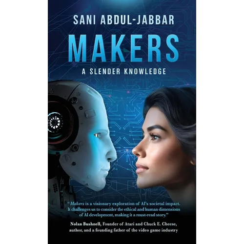 Makers: A Slender Knowledge - Hardcover
