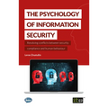 The Psychology of Information Security - Paperback
