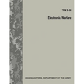 Electronic Warfare (FM 3-36) - Paperback
