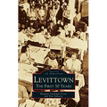 Levittown: The First 50 Years - Hardcover