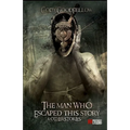 The Man Who Escaped This Story and Other Stories - Paperback