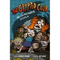 The Cryptid Club #3: The Chupacabra Hoopla: A Graphic Novel - Paperback
