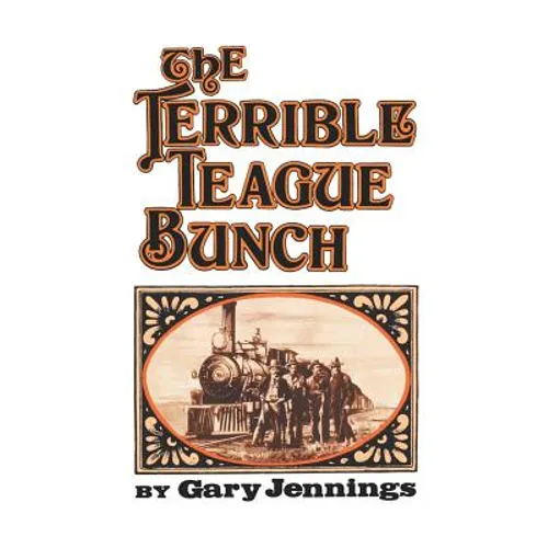 The Terrible Teague Bunch - Paperback