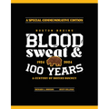 Boston Bruins: Blood, Sweat & 100 Years - Hardcover