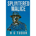Splintered Malice - Paperback