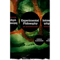 Experimental Philosophy: An Introduction - Hardcover