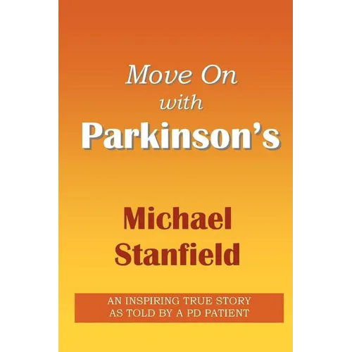 Move On with PARKINSON'S - Paperback