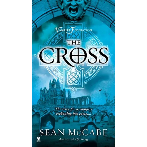 The Cross: Vampire Federation - Mass Market Paperbound
