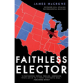 Faithless Elector - Paperback