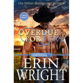 Overdue for Love: A Secret Baby Western Romance (Large Print) - Paperback