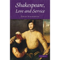 Shakespeare, Love and Service - Hardcover