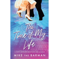 The Time of My Life: A Dirty Dancing Mountain Lake Memoir - Paperback