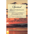 Spiritual Breakthroughs - Paperback